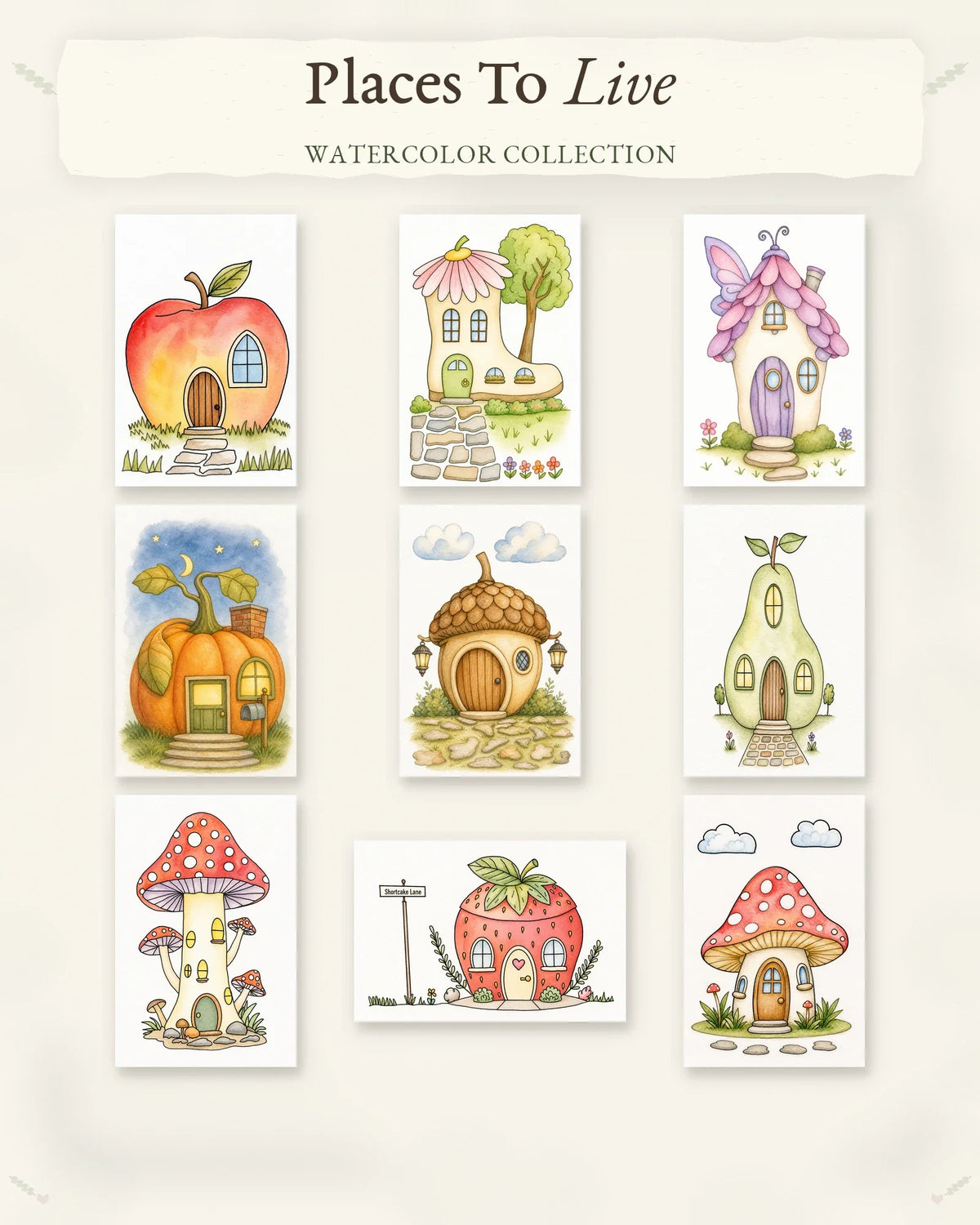 Places To Live Series collection featuring nine whimsical watercolor cottage and home designs.